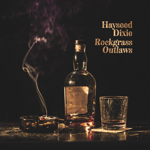 Hayseed Dixie - Rockgrass Outlaws ((Vinyl))