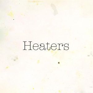 Heaters - Fuzz Club Session ((Vinyl))