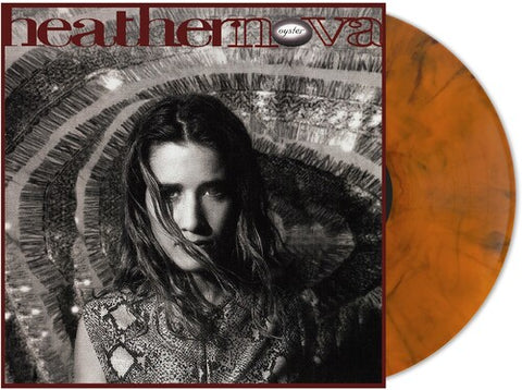 Heather Nova - Oyster (Orange Smoke Colored Vinyl, 45 RPM, Limited Edition) (2 Lp's) ((Vinyl))