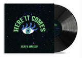 Heavy Makeup - Here It Comes ((Vinyl))