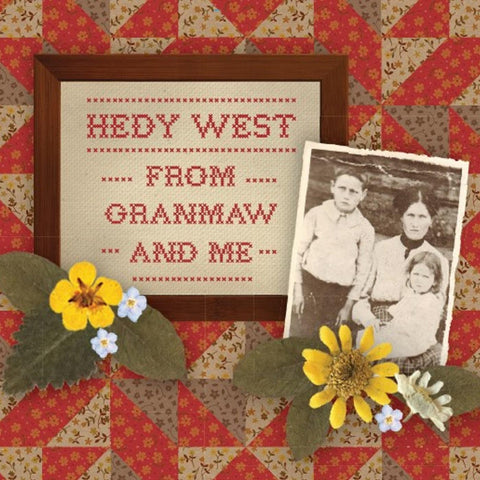 Hedy West - From Granmaw And Me ((CD))