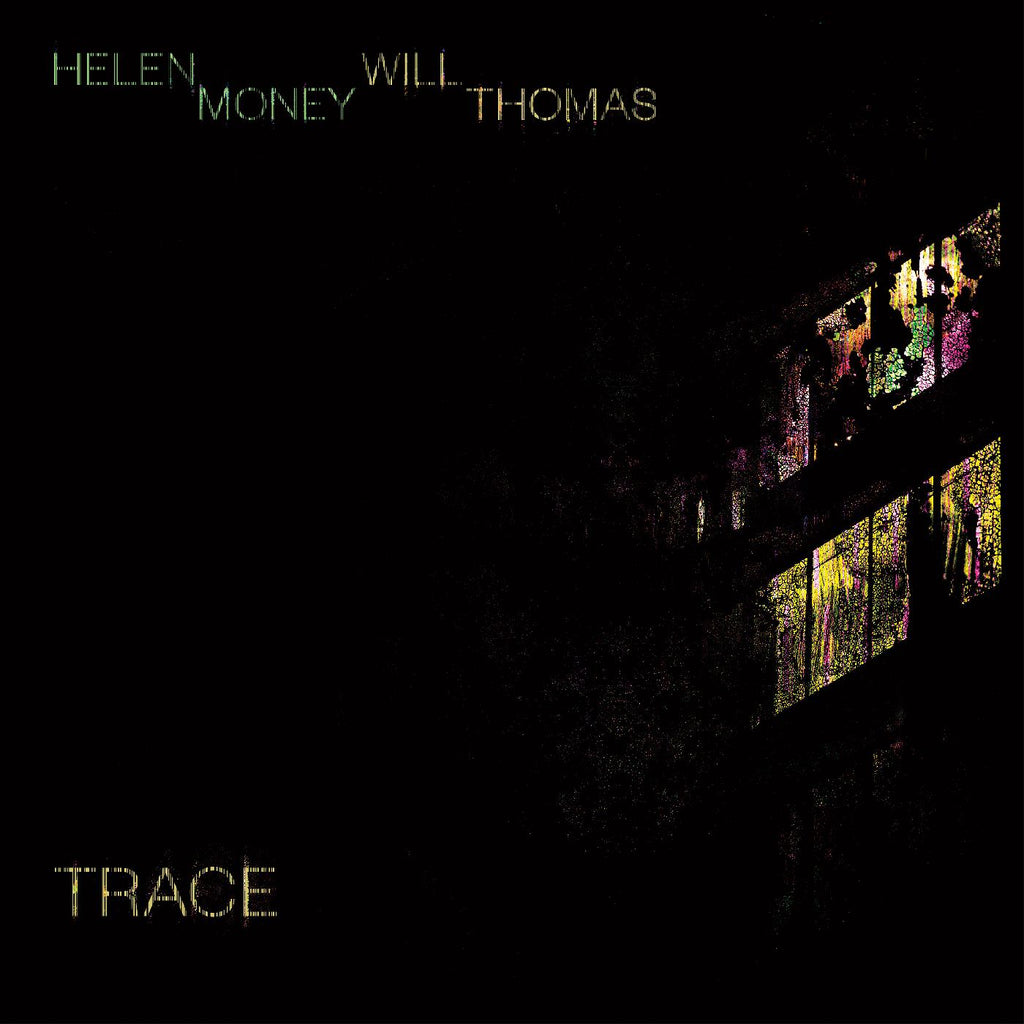 Helen Money and Will Thomas - Trace ((CD))