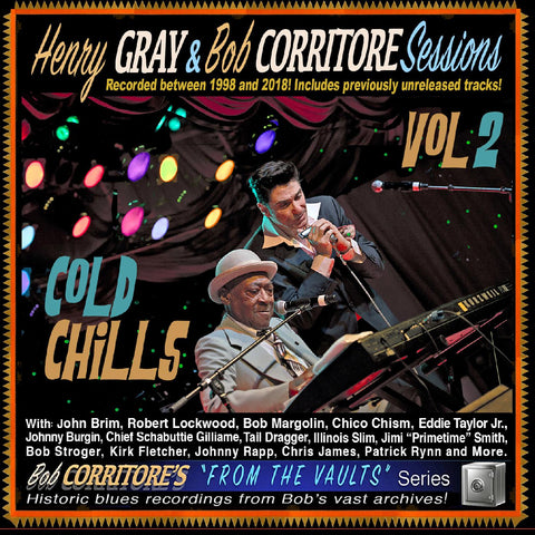 Henry & Bob Corritore Gray - Cold Chills ((CD))