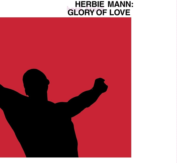 Herbie Mann - Glory Of Love ((Vinyl))