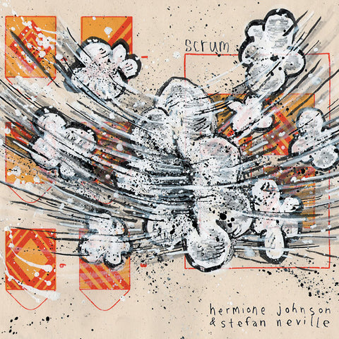 HERMIONE JOHNSON & STEFAN NEVILLE - Scrum ((Vinyl))