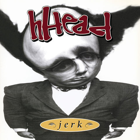 Hhead - Jerk​/​Fireman ((Vinyl))