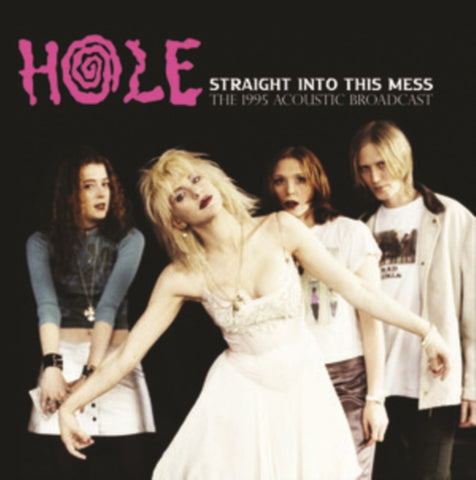 Hole - Straight into this Mess: Live In Brooklyn '95 [Import] ((Vinyl))