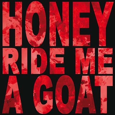 HONEY RIDE ME A GOAT - Udders ((CD))