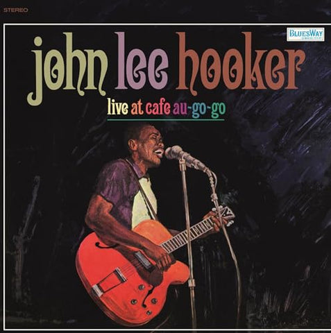 Hooker, John Lee - Live At Café Au Go-Go (RSD11.24.23) ((Vinyl))