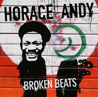 Horace Andy - Broken Beats ((CD))