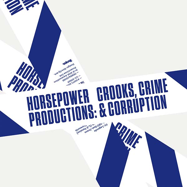 HORSEPOWER PRODUCTIONS - Crooks, Crime & Corruption ((CD))