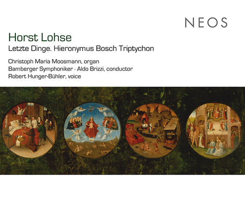 HORST LOHSE - Letzte Dinge. Hieronymus Bosch Triptychon ((CD))