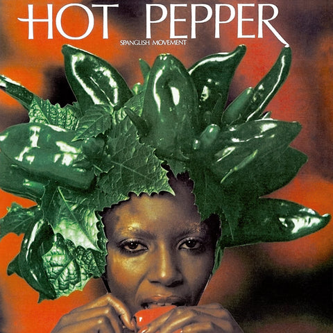 HOT PEPPER - Spanglish Movement ((CD))