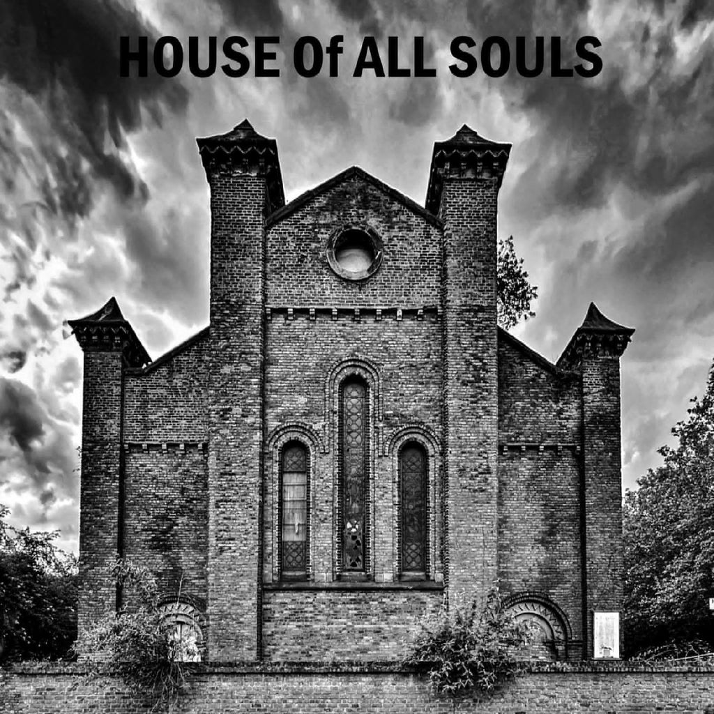 HOUSE Of ALL - House Of All Souls ((Vinyl))