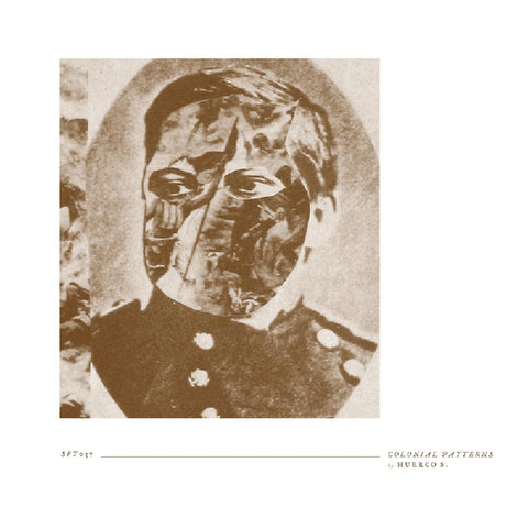 Huerco S. - Colonial Patterns (BONE COLOR VINYL) ((Vinyl))
