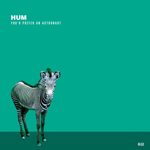 Hum - You'd Prefer An Astronaut ((Vinyl))