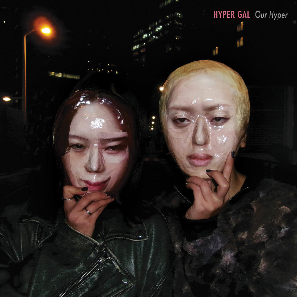 HYPER GAL - Our Hyper (Yellow Vinyl) ((Vinyl))