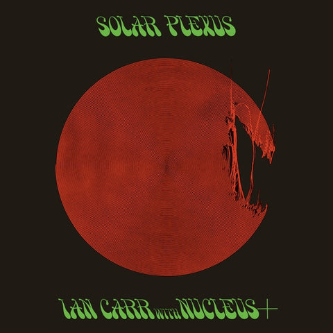 IAN CARR WITH NUCLEUS - Solar Plexus ((Vinyl))