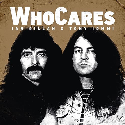 Ian Gillan and Tony Iommi - Whocares ((Vinyl))