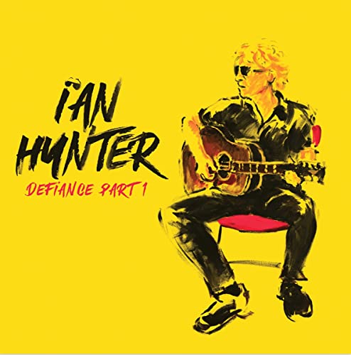 Ian Hunter - Defiance Part 1 ((CD))