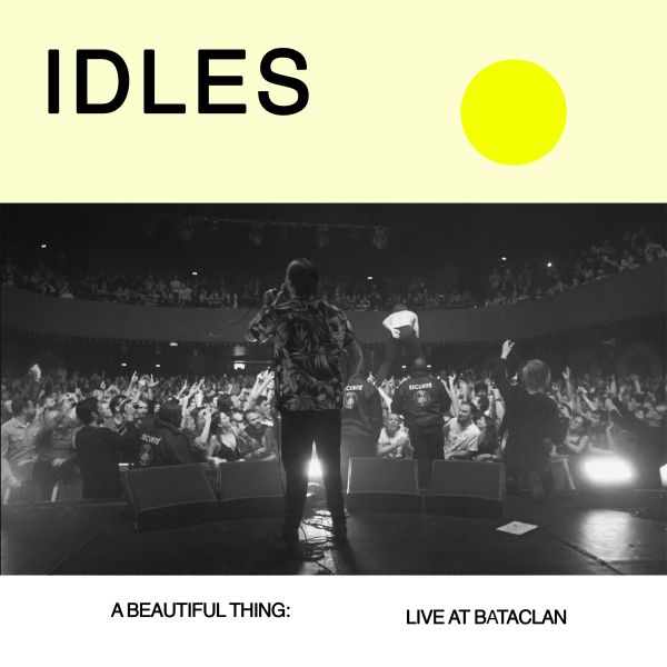 IDLES - A Beautiful Thing: IDLES Live at Le Bataclan ((CD))