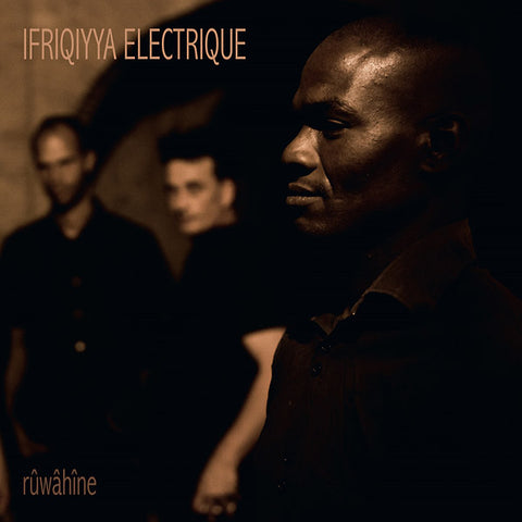 IFRIQIYYA ELECTRIQUE - Ruwahine ((Vinyl))