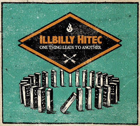 ILLBILLY HITEC - One Things Leads To Another ((CD))