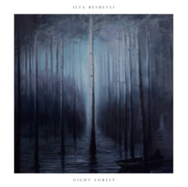 Ilya Beshevli - Night Forest ((CD))
