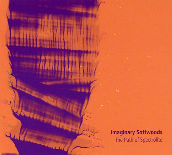 IMAGINARY SOFTWOODS - The Path of Spectrolite ((CD))