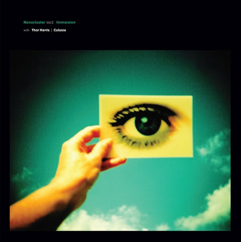 IMMERSION WITH THOR HARRIS/CUBZOA - Nanocluster Vol.2 ((Vinyl))