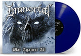 Immortal - War Against All - Baltic Blue ((Vinyl))
