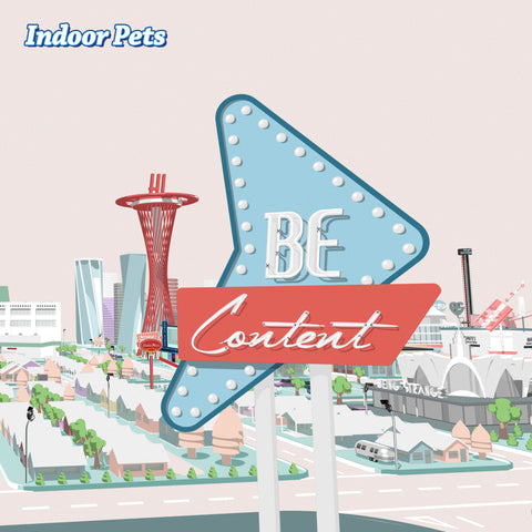 Indoor Pets - Be Content (WHITE VINYL) ((Vinyl))