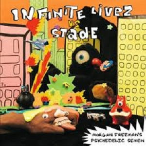 Infinite Livez vs. Stade - Morgan Freeman's Psychedelic Semen ((CD))