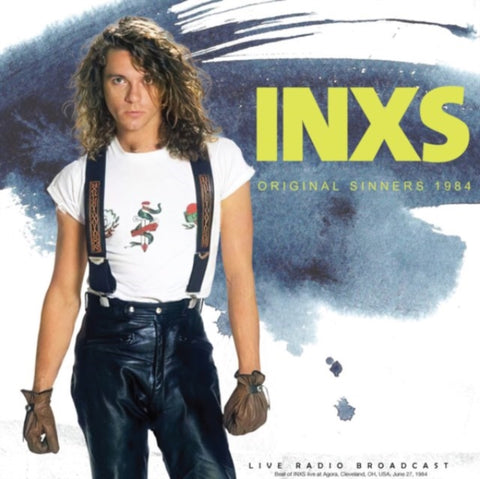 INXS - Original Sinners 1984: Live Radio Broadcast [Import] ((Vinyl))