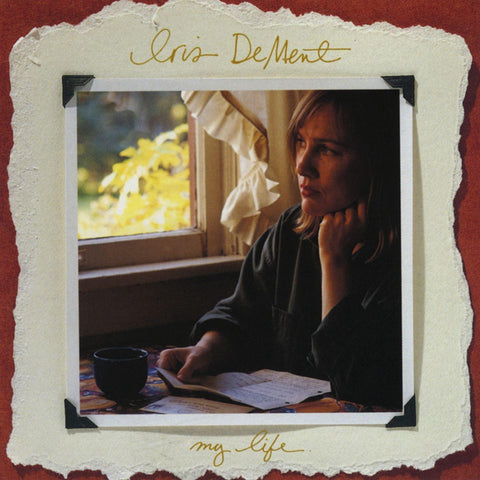 Iris DeMent - My Life (30th Anniversary) (MAROON VINYL) ((Vinyl))