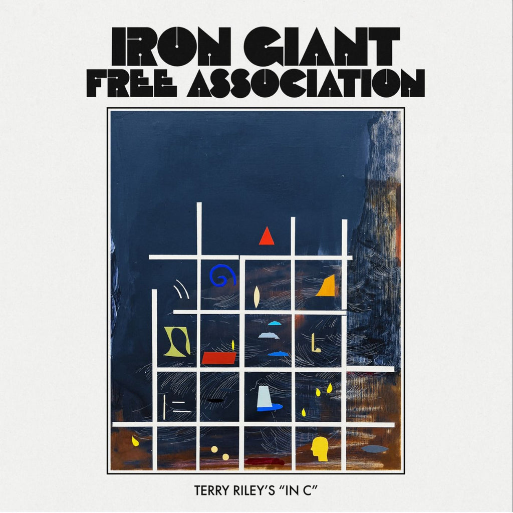 Iron Giant Free Association - Terry Riley'S In C ((Vinyl))