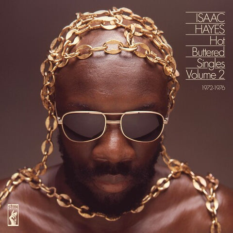Isaac Hayes - Hot Buttered Singles Volume 2: 1972-1976 [Import] (2 Lp's) ((Vinyl))