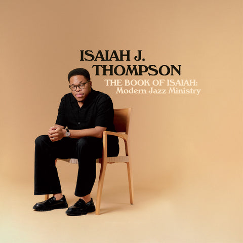 Isaiah J. Thompson - The Book Of Isaiah: Modern Jazz Ministry ((CD))