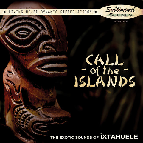 Ixtahuele - Call of the Islands ((CD))