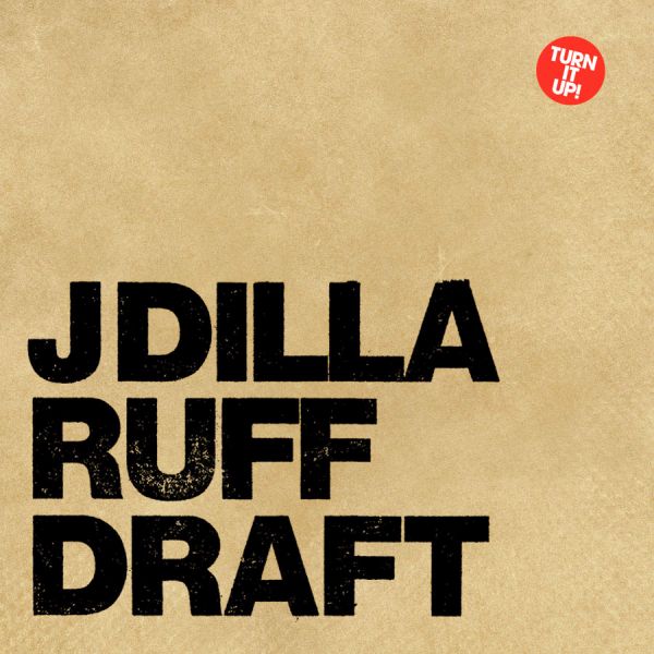 J Dilla - Ruff Draft ((Vinyl))