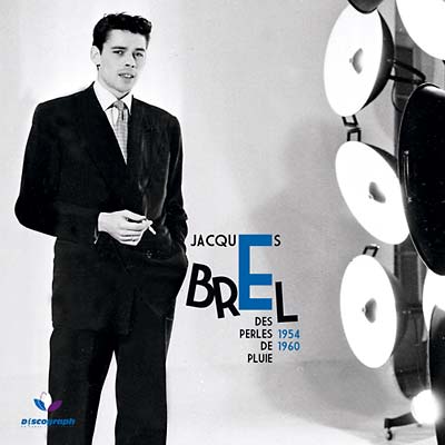 Jacques Brel - Des Perles De Pluie 1954-1960 ((CD))