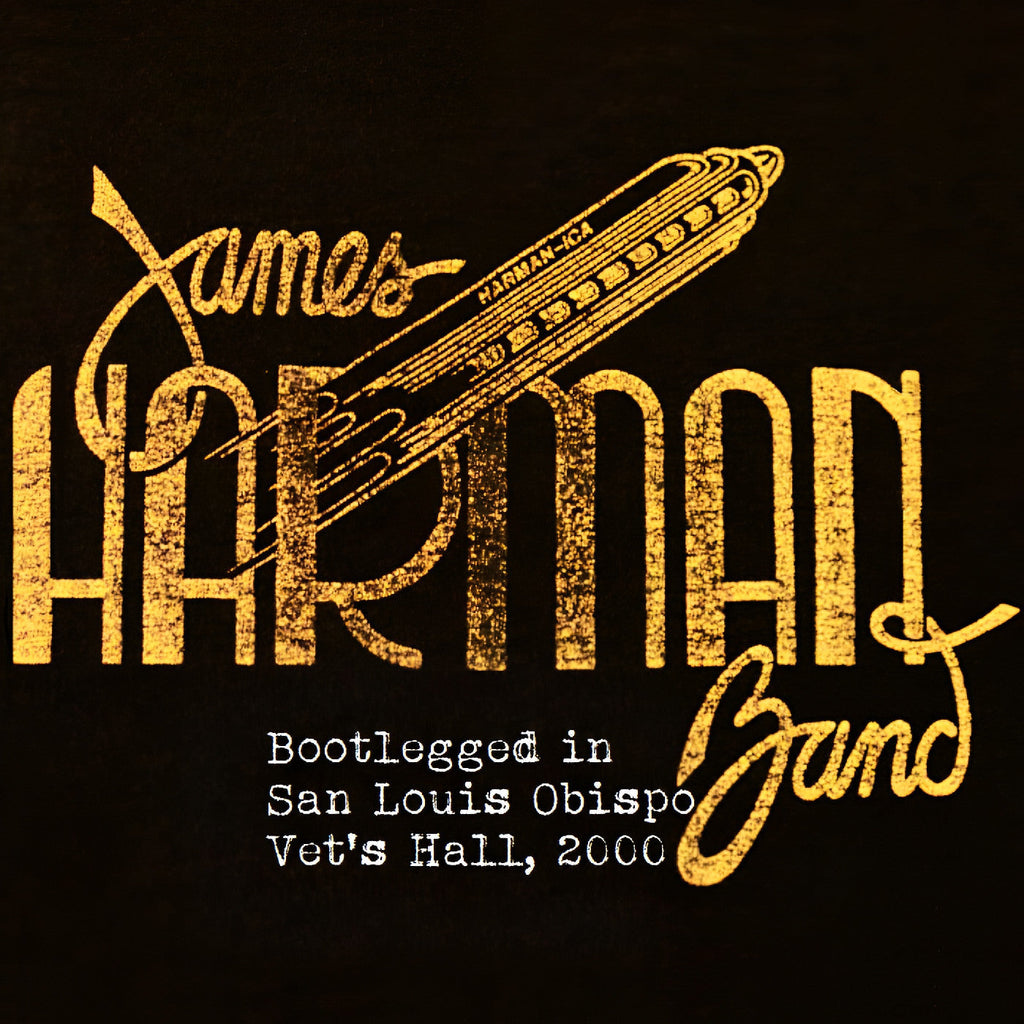 James Harman Band - Bootlegged In San Luis Obispo Vet'S Hall, 2000 ((CD))