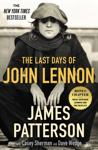 James Patterson - The Last Days of John Lennon (Trade Paperback) ((Books))