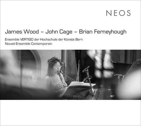 JAMES WOOD/JOHN CAGE/BRIAN FERNEYHOUGH - Two Men Meet, Each Presuming The Other To Be From A Distant Planet / Ryoanji / La Chute d'Icare ((CD))