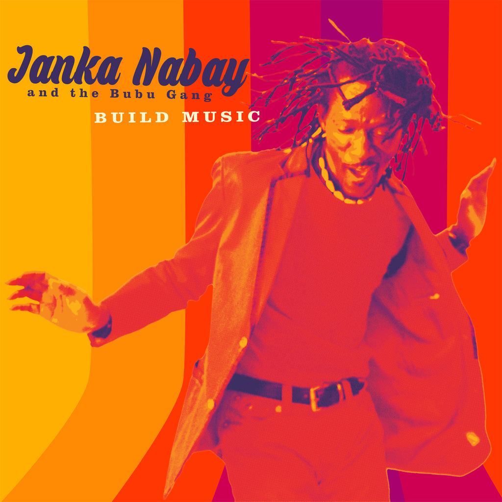 Janka & The Bubu Gang Nabay - Build Music ((CD))