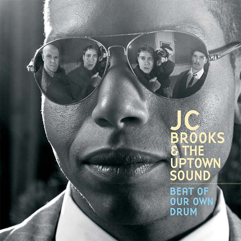 JC BROOKS & THE UPTOWN SOUND - Beat of Our Own Drum ((CD))