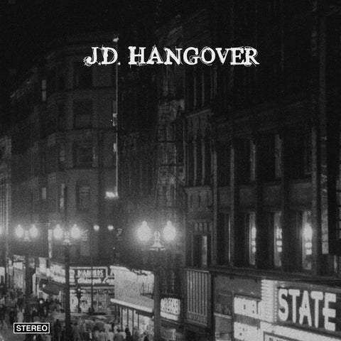 J.D. HANGOVER - J.D. Hangover ((Vinyl))