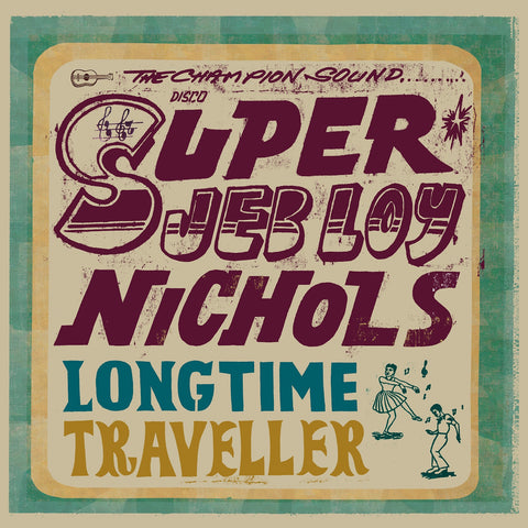 Jeb Loy Nichols - Long Time Traveller ((CD))