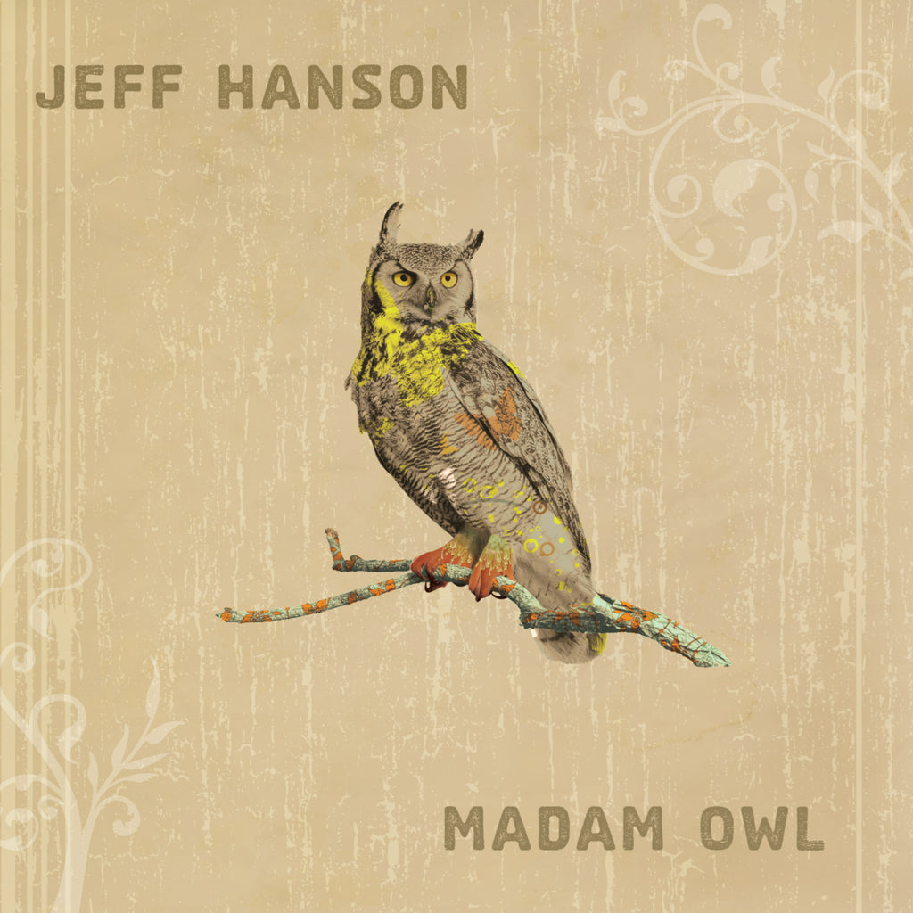 Jeff Hanson - Madam Owl ((CD))
