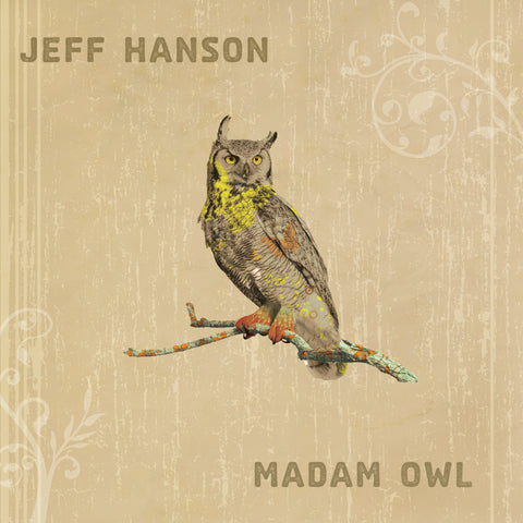 Jeff Hanson - Madam Owl ((CD))